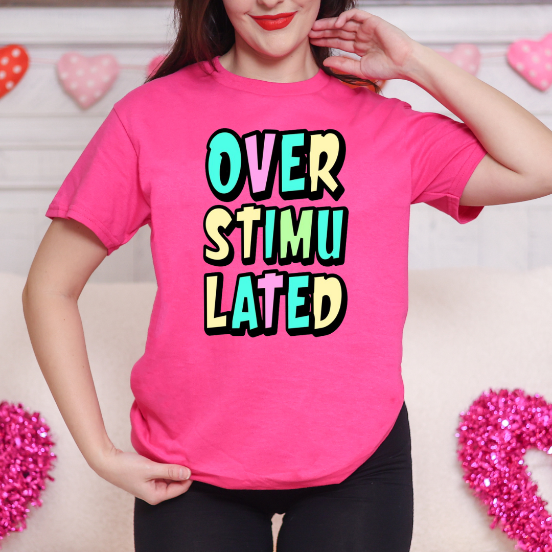 Overstimulated T-Shirt