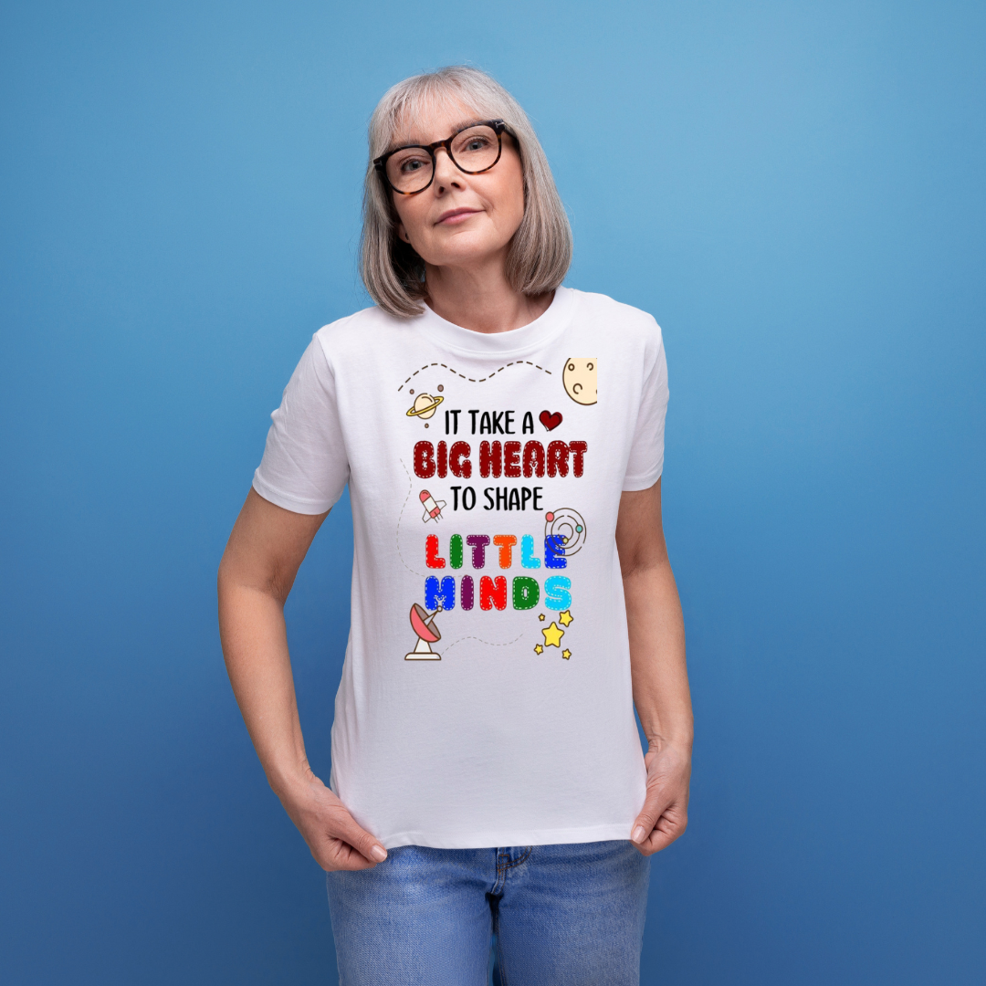 "It Takes a Big Heart to Shape Little Minds" Graphic Tee