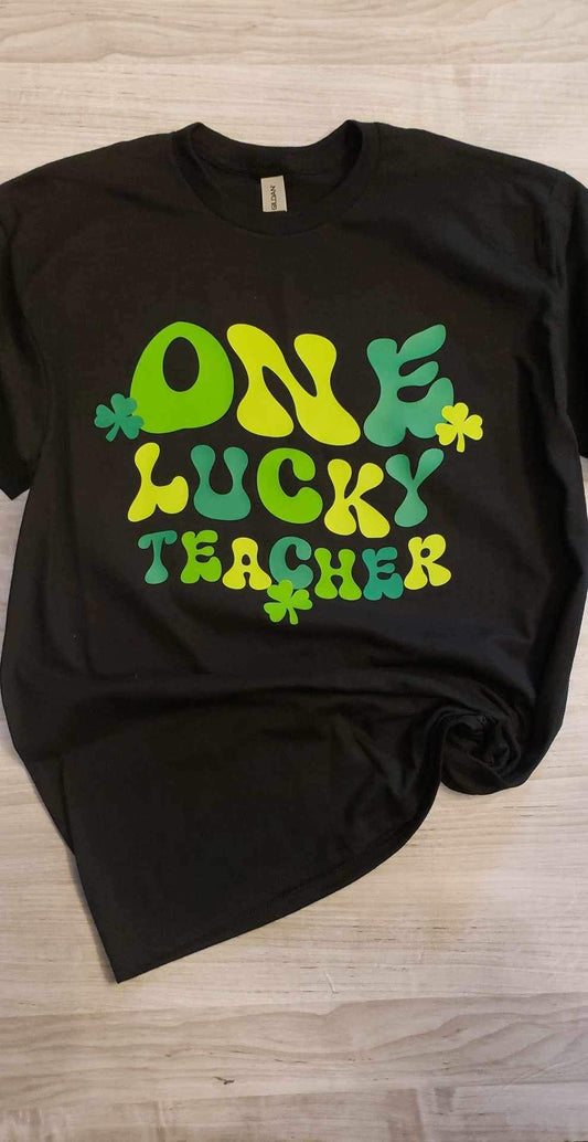 T Shirt- One Lucky Teacher